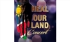 Heal Our Land Concert